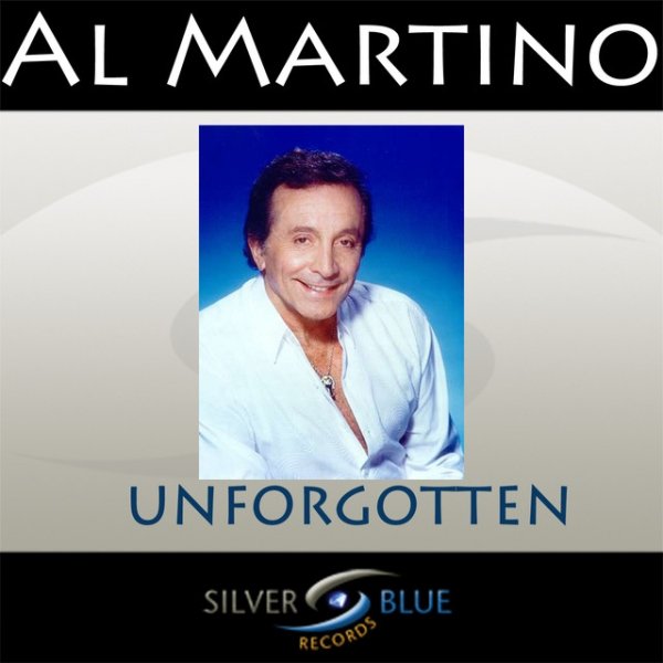 Al Martino Unforgotten, 2009