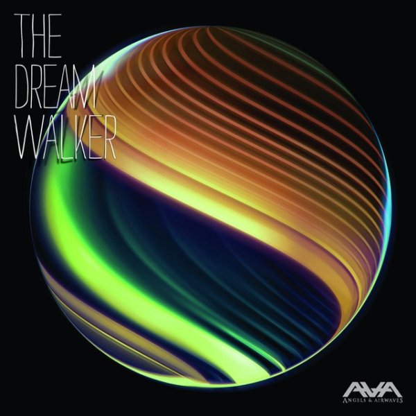 Angels & Airwaves The Dream Walker, 2014