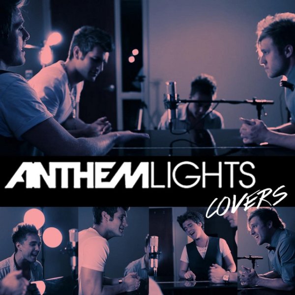 Anthem Lights Anthem Lights Covers, 2015