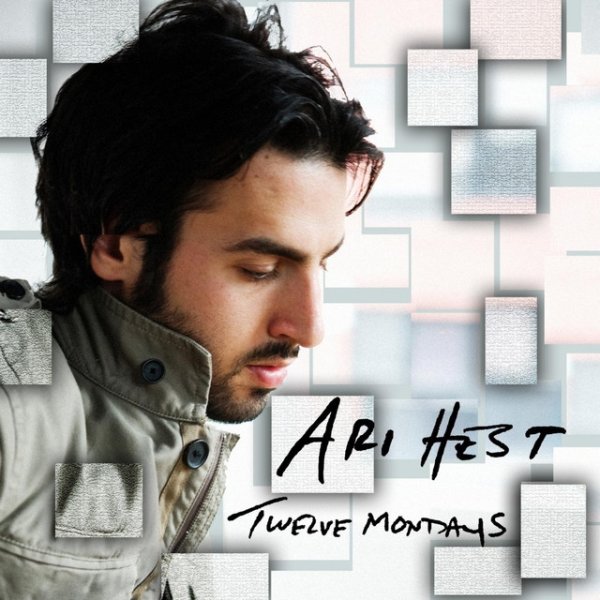 Ari Hest Twelve Mondays, 2009