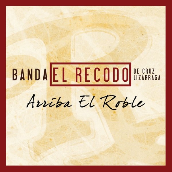 Arriba El Roble Album 
