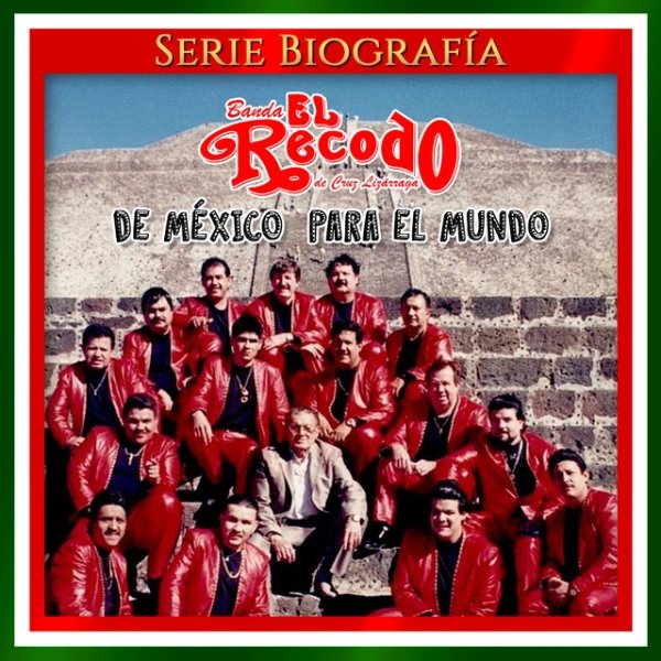 Banda El Recodo De Mexico para el Mundo, 1994