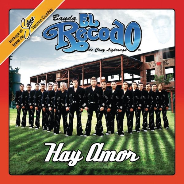 Banda El Recodo Hay Amor, 2005