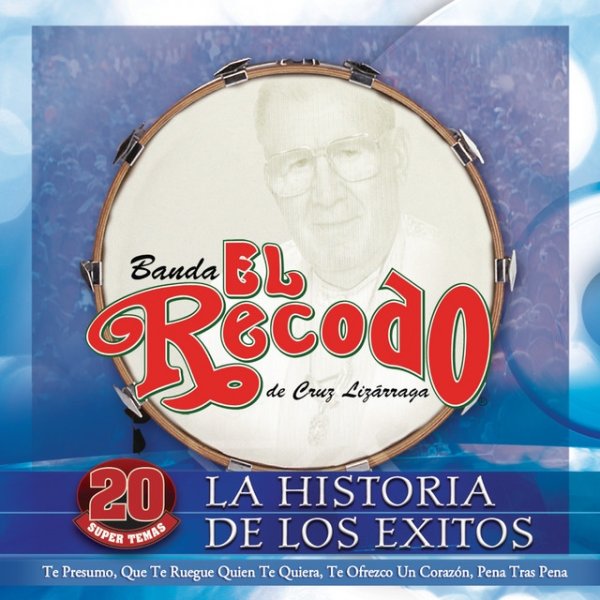 Banda El Recodo La Historia De Los Exitos (Mexico), 2009