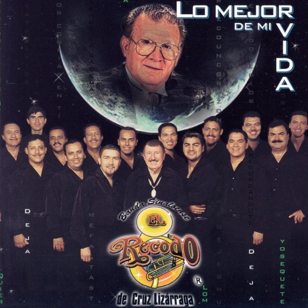 Banda El Recodo Lo Mejor De Mi Vida, 2005