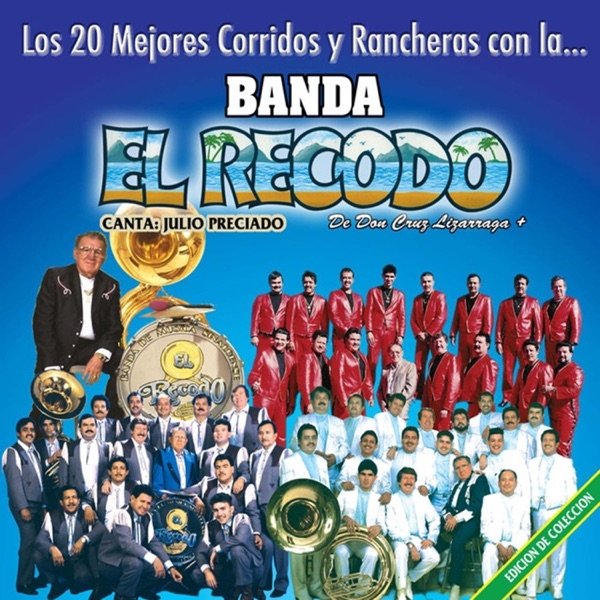 Banda El Recodo Los 20 Mejores Corridos y Rancheras, 1990