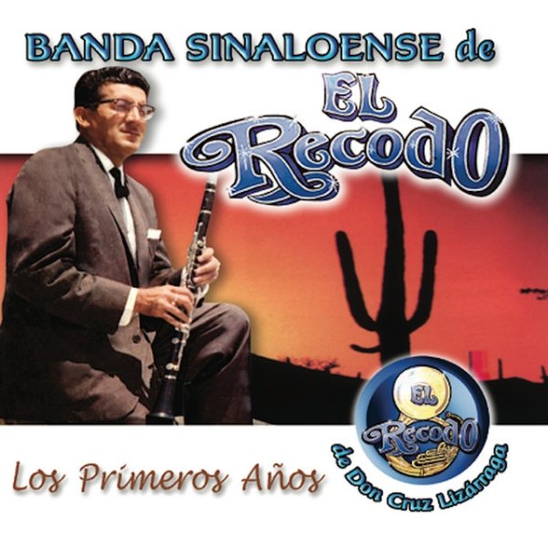 Banda El Recodo Los Primeros Años, 2003