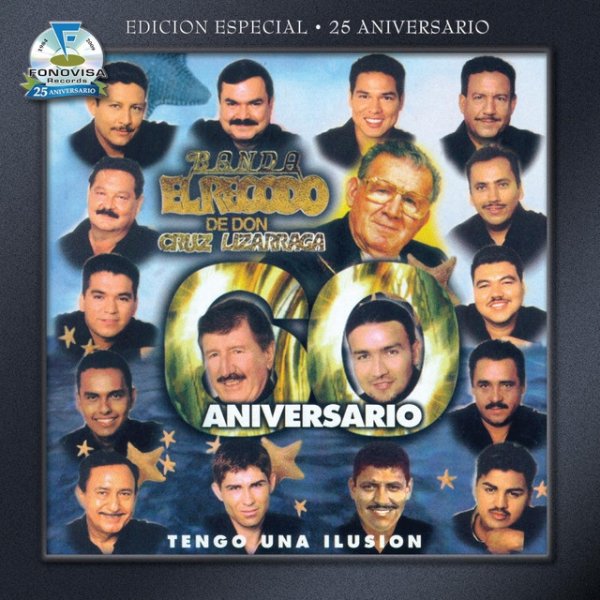 Banda El Recodo Tengo Una Illusión, 1998