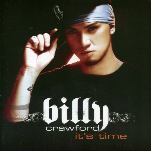 Billy Crawford It's Time, 2007