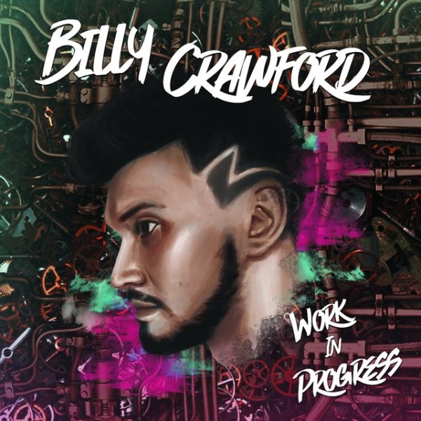 Billy Crawford Work in Progress, 2019