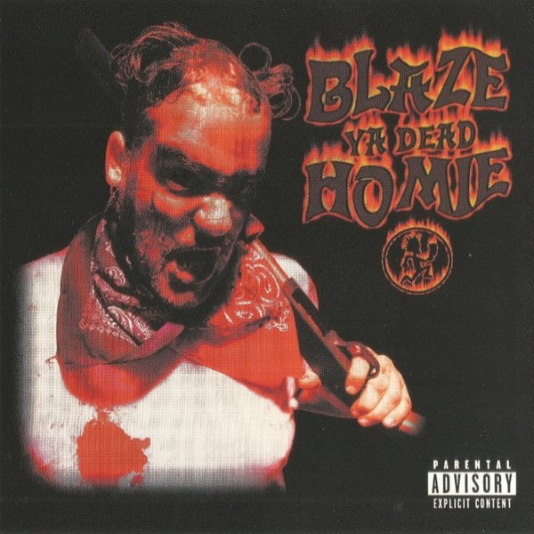 Blaze Ya Dead Homie Album 