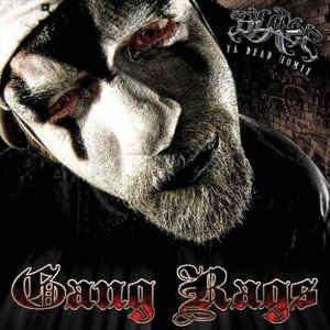 Gang Rags 10 Year Anniversary Album 