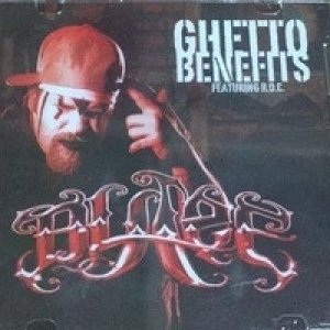 Ghetto Benefits Album 