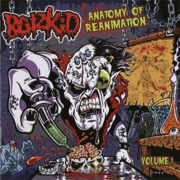 Blitzkid Anatomy of Reanimation Volume #1, 2008
