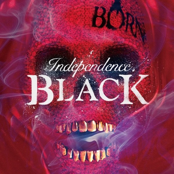 BORN Independence BLACK, 2016