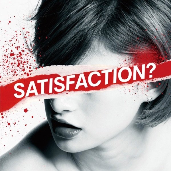 SATISFACTION? Album 