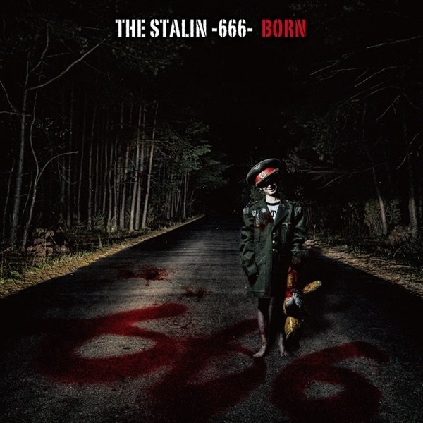 BORN THE STALIN-666-, 2014