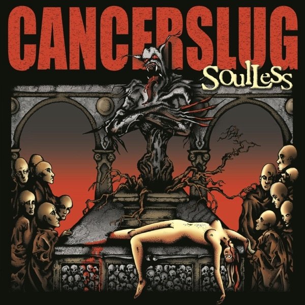 Cancerslug Soulless, 2002