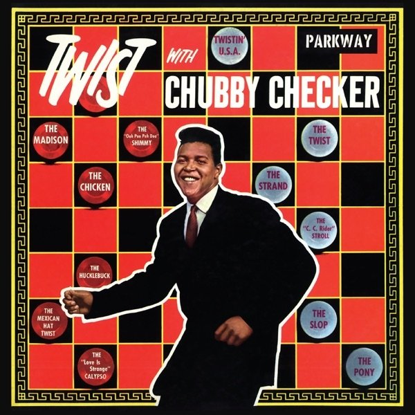 Chubby Checker Twist With Chubby Checker, 2020