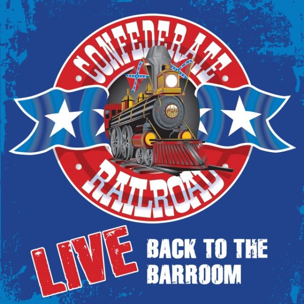 Confederate Railroad Back To The Barroom, 2010