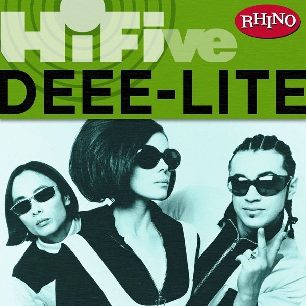 Rhino Hi-Five: Deee-Lite Album 