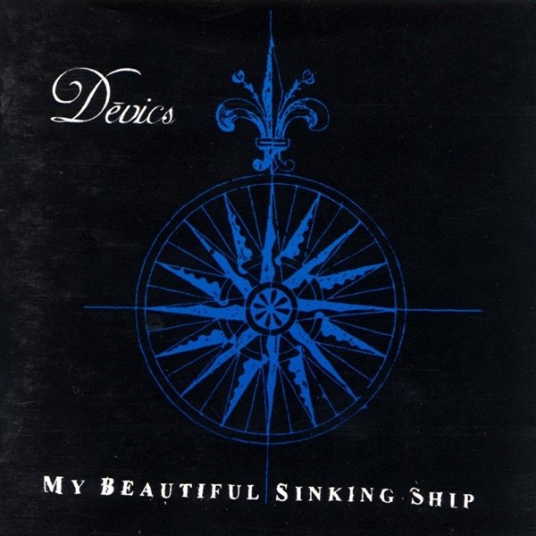 My Beautiful Sinking Ship Album 