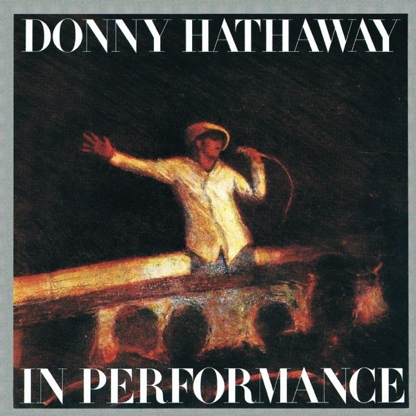Donny Hathaway In Performance, 2012