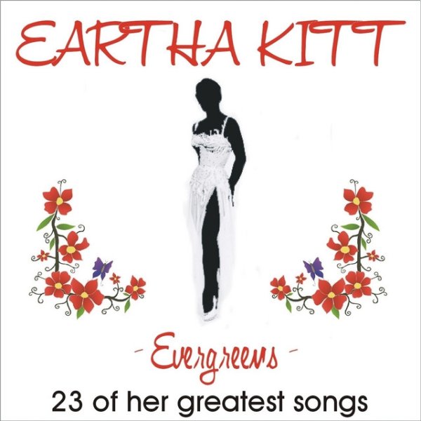Eartha Kitt Evergreens - 23 Of Her Greatest Songs, 2009