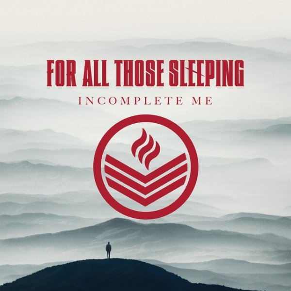 For All Those Sleeping Incomplete Me, 2014