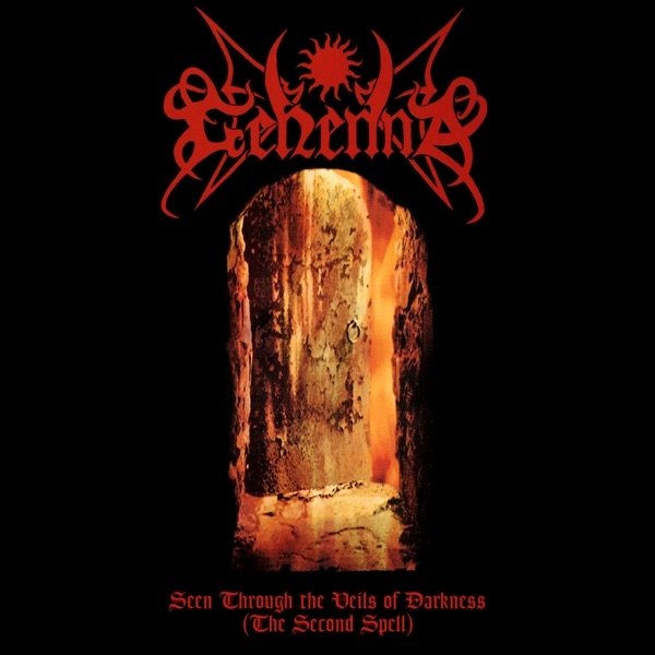 Gehenna Seen Through the Veils of Darkness (The Second Spell), 1995