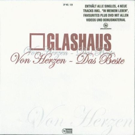 Glashaus Von Herzen - Das Beste, 2006