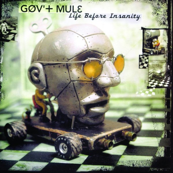 Gov't Mule Life Before Insanity, 2000