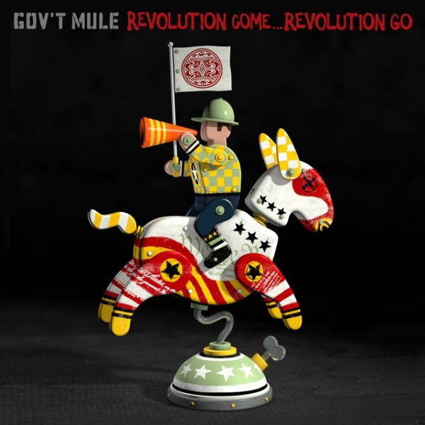 Revolution Come…Revolution Go Album 