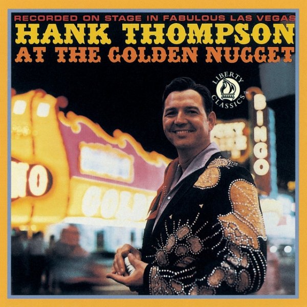 Hank Thompson At The Golden Nugget, 1961