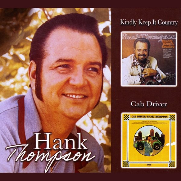 Hank Thompson Kindly Keep It Country / Cab Driver, 2021