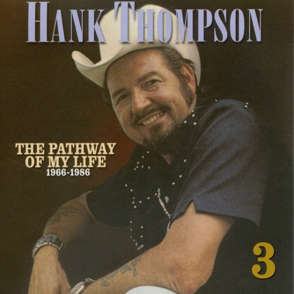 Hank Thompson Pathway of My Life 1966 - 1986, Part 3 of 8, 2013