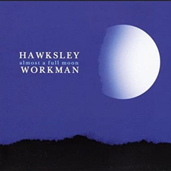 Album Almost a Full Moon - Hawksley Workman