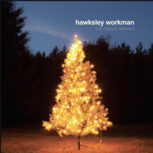Album Full Moon Eleven - Hawksley Workman