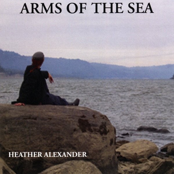 Heather Alexander Arms of the Sea, 2006
