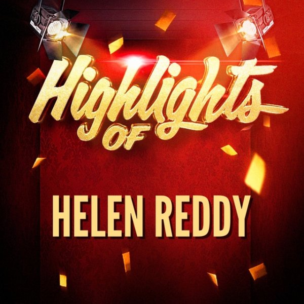 Helen Reddy Highlights of Helen Reddy, 2017