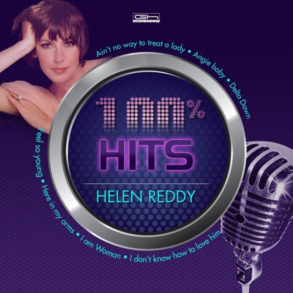 Helen Reddy Hits 100% Helen Reddy, 2014