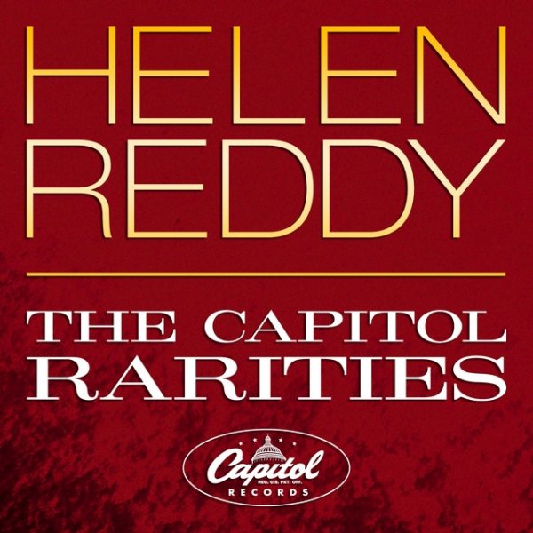 Helen Reddy The Capitol Rarities, 2010