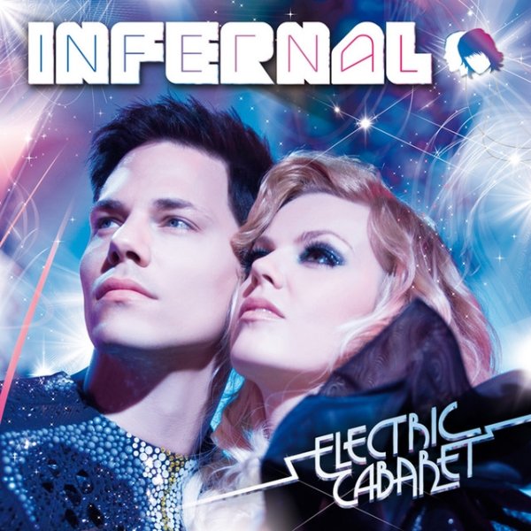 Infernal Electric Cabaret, 2008