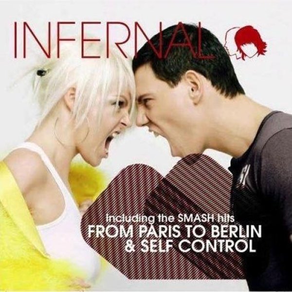 Infernal From Paris To Berin, 2005