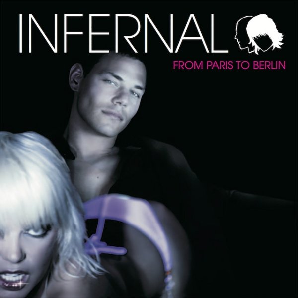 Infernal From Paris to Berlin, 2004