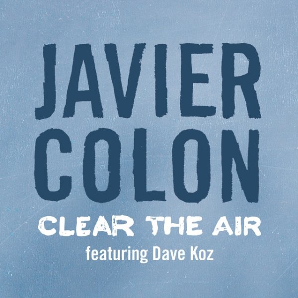 Clear The Air Album 