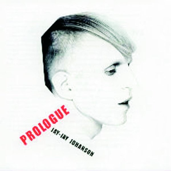 Prologue - Best Of The Early Years 1996-2002 Album 