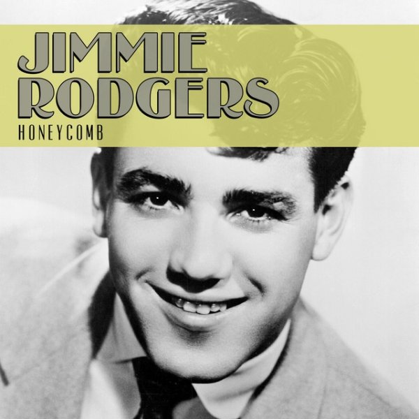 Jimmie Rodgers Honeycomb, 2013