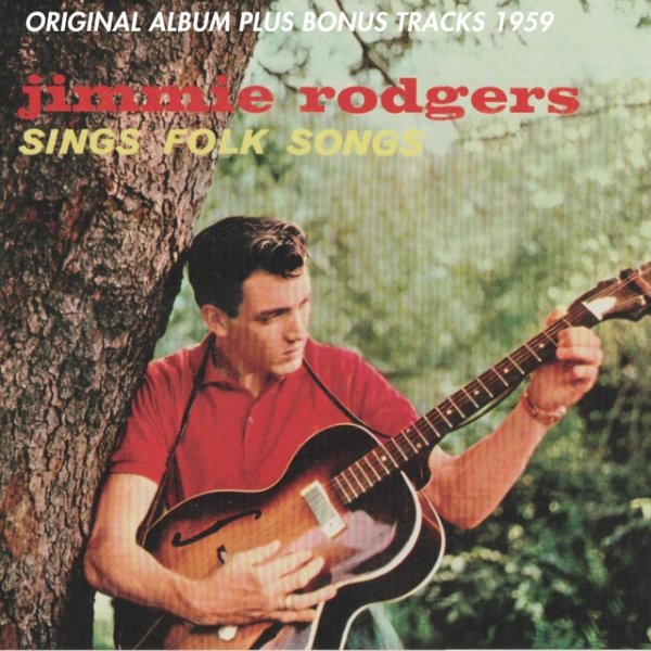Jimmie Rodgers Sings Folk Songs, 2013