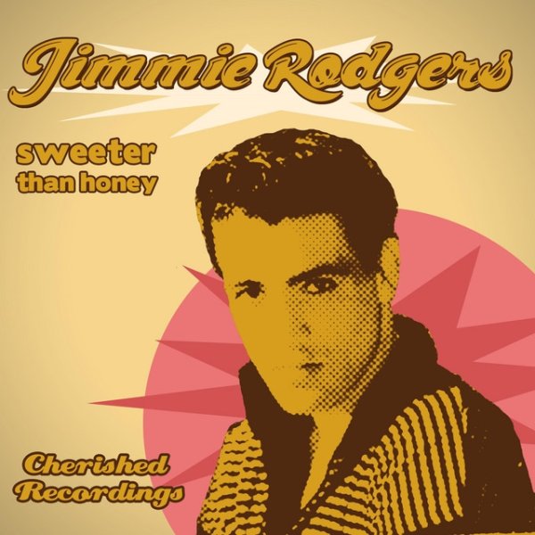 Jimmie Rodgers Sweeter Than Honey, 2019